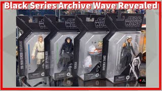 New Black Series Archive Wave Revealed!