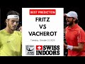 Taylor Fritz vs Valentin Vacherot Prediction - Swiss Indoors Basel 2025