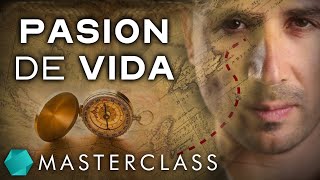 PASIÓN DE VIDA: Descubre Aquello para lo que Has Nacido, Descubre Tu Pasión o Elemento (Masterclass)