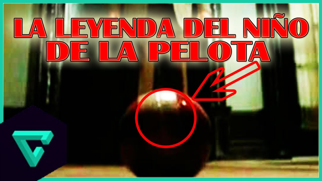 LA LEYENDA DEL NIÑO DE LA PELOTA | LEYENDAS DE TERROR | PARA NO DORMIR