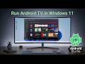 Install Android TV on Windows 11 Using Android Studio (Step-by-Step Guide)