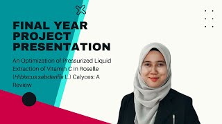 Final Year Project (FYP) Video Presentation | Bachelor of Science (Hons.) Applied Chemistry | UiTM