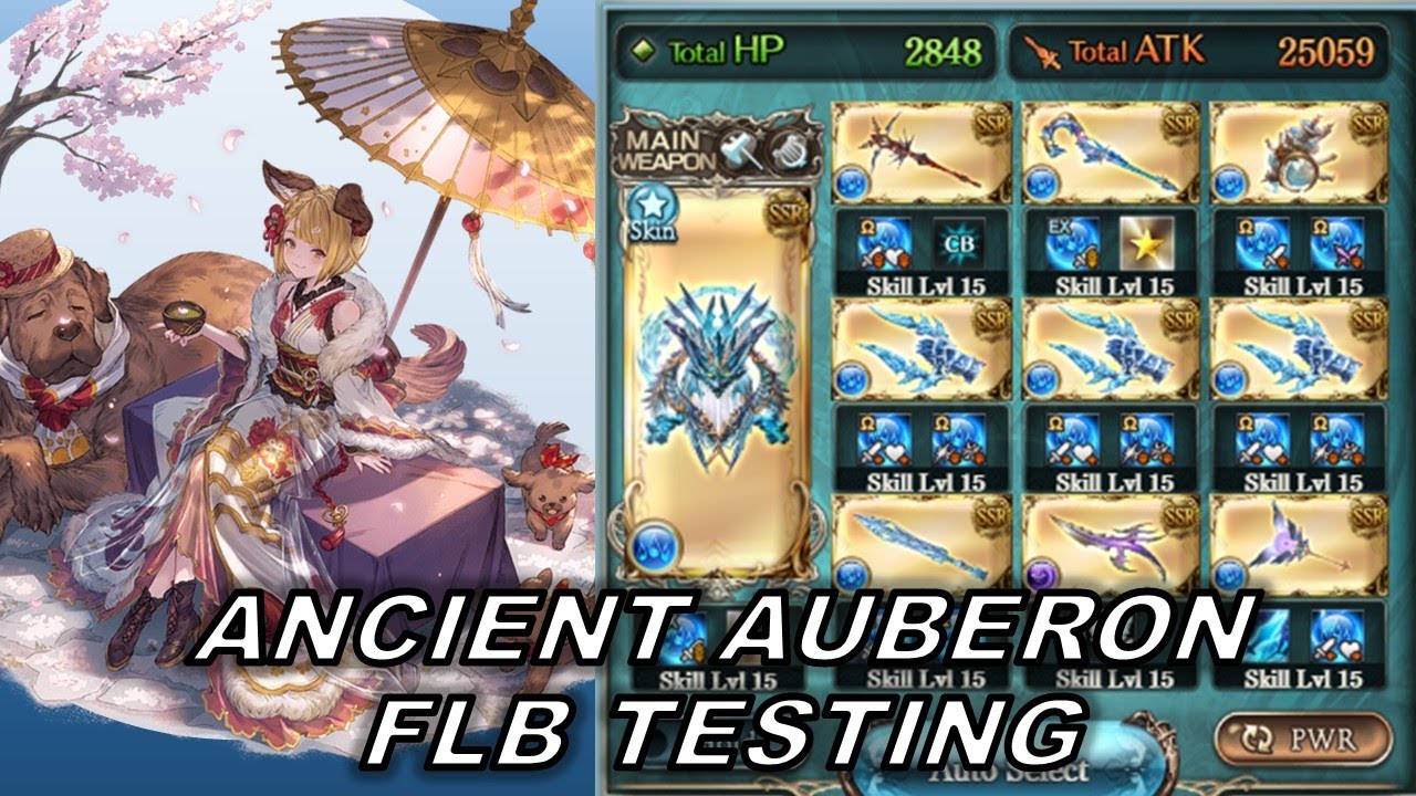 Granblue Fantasy Flb Ancient Auberon Testing グラブル オールド オベロン オルオベ 試用 Youtube