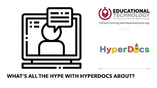 What's all the HYPE with Hyperdocs About? Second Try!