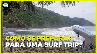 A SURFTRIP COMEÇA ANTES DO EMBARQUE