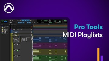 How to Use MIDI Playlists in Pro Tools