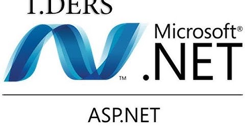 Visual Studio C#.Net ile Web Uygulamaları ve Veritabanı Bağlantısı Oluşturmak  -1-
