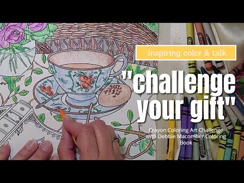 inspiring-color-along-&-talk:-challenge-your-gift!-debbie-macomber-coloring-book-crayon-challenge.