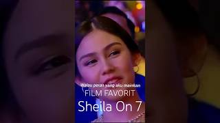 Sheila On 7 film Favorit nostalgia  sheilaon7 so7 mdtv nettv