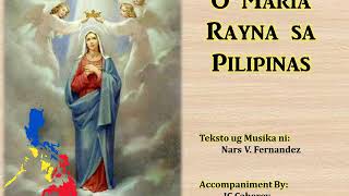 Video thumbnail of "O Maria Rayna sa Pilipinas - Nars Fernandez (Huni 2 Album) - Minus One"