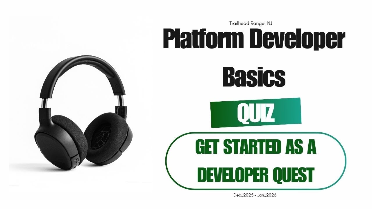 Get Started as a Developer Quest | Platform Development Basics | Unit 1 ...