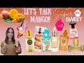 SUGAR ME SWEET MANGO SORBET 🥭🍨|Wear Test Review   Layering Options and Mango Perfume Comparison