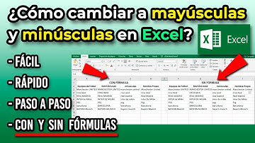 ¿Cómo cambiar minúsculas a mayúsculas en EXCEL sin formula?