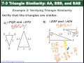 Geometry 7-3 Triangle Similarity: AA, SSS, SAS