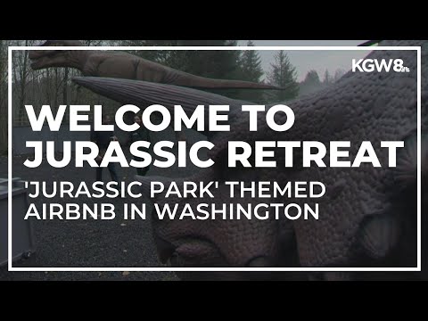 'Jurassic Park' themed Airbnb opens in Washington