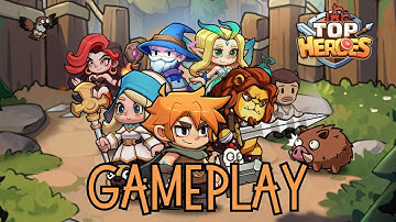 TOP HEROES GAMEPLAY - (ANDROID/IOS)
