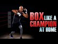 HIIT Boxing Workout You Can Do at Home in 30 Minutes without Equipment