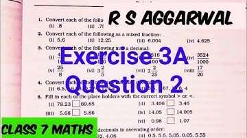 Class 7 Maths Chapter 3 Decimals || Exercise 3A Q2 || Rs Aggarwal || CBSE || Kn sir