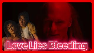 Love Lies Bleeding Movie Review | Most divisive ending!