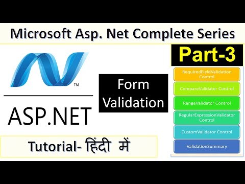Part-3 ASP.NET Tutorial in Hindi-Form Validation, Types, Validation Control Complete