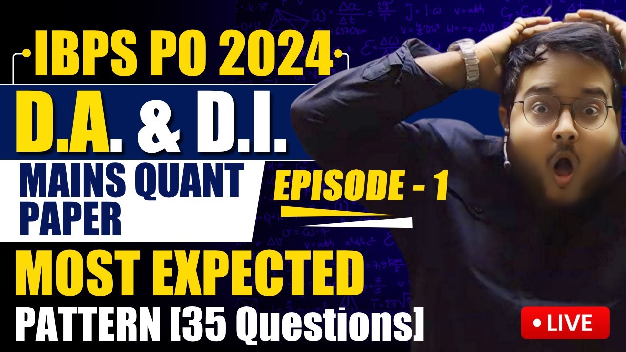 IBPS PO Mains 2024 QUANT PAPER Most Expected Questions Revealed | Data ...