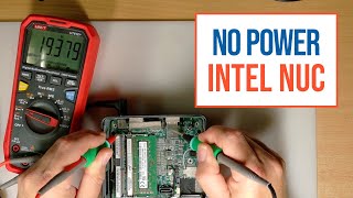 Trying To Fix An Intel Nuc Motherboard - Your Ideas Are Welcome