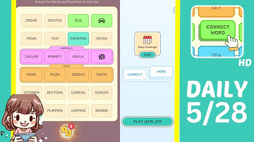 Connect Word Daily Challenge May 28 Answers Walkthrough