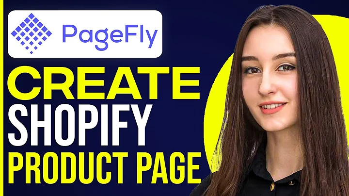 Create Stunning Shopify Product Pages with PageFly