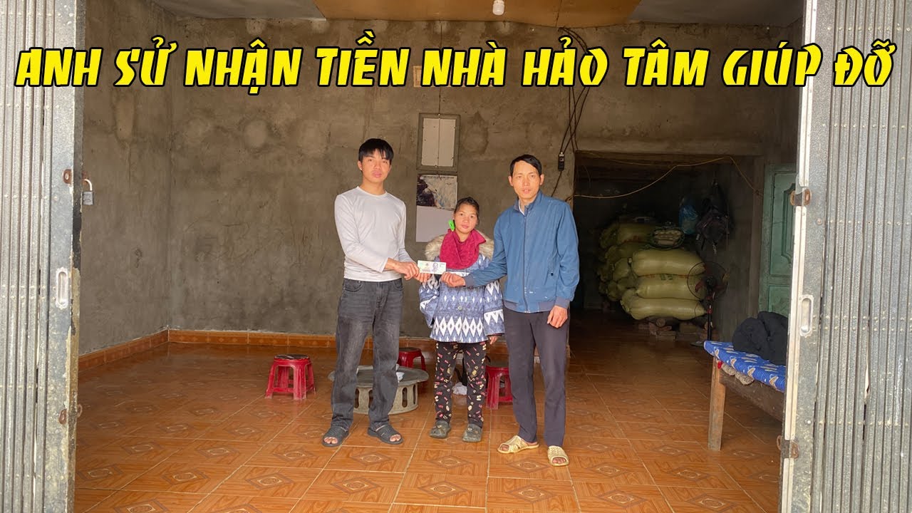 ANH SỬ NHẬN TIỀN NHÀ HẢO TÂM GIÚP ĐỠ CHÁU KHÁNH SỬA LẠI TRẦN NGÔI NHÀ TÌNH THƯƠNG SỐ 2