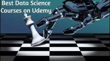 Top 5 Best Data Science Courses on Udemy in 2020