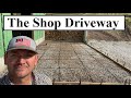 #435 - Shop Build: Shop Concrete Driveway (Reinforced, High Strength)