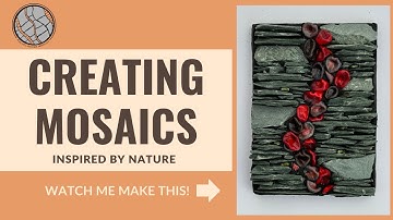 Inside the Studio of Rachel Davies Mosaics: Watch Mosaic Art created inspired by nature