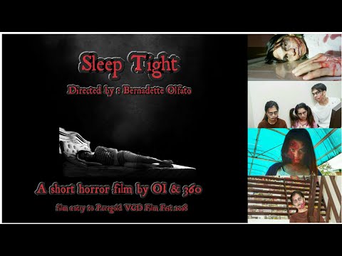 SLEEP TIGHT (A Short Horror Film) by Puregold OI & 360 Team