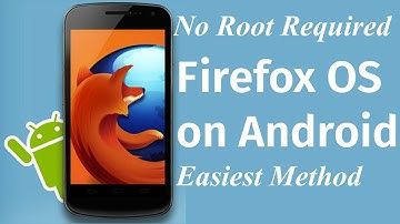 How to Install Firefox OS on any Android Phone (No Root)