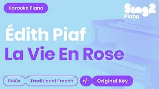 Édith Piaf - La vie en rose (Karaoke Piano) chords