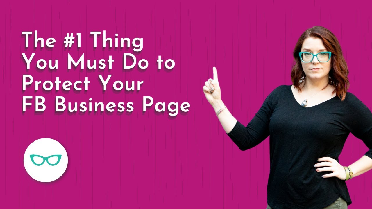 The 1 Thing You Must Do to Protect Your FB Business Page YouTube