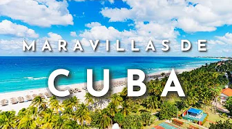 WONDERS OF CUBA Best Places to Visit in Cuba