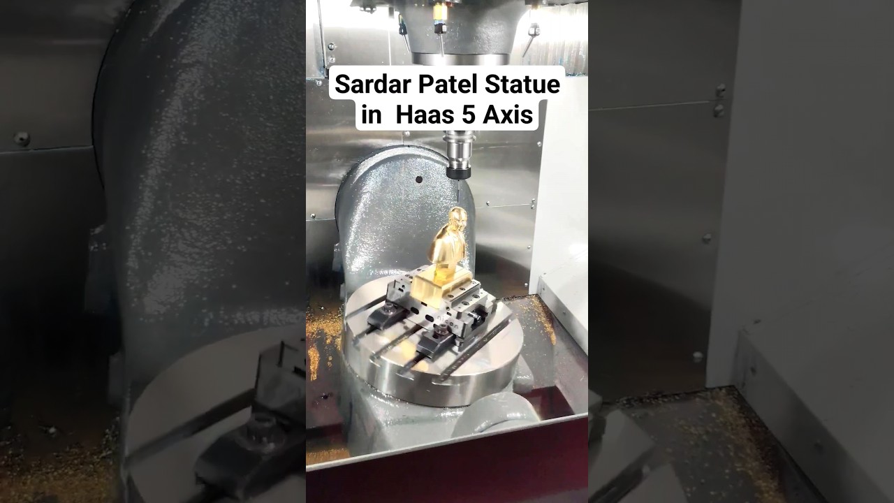 Sardar Patel Statue in Haas 5 Axis UMC750SS. #shorts #ytshorts #cnc #sardarpatel #politics #cad #cam