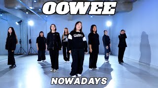 [화목 9시] NOWADAYS(나우어데이즈) 'OoWee' DANCE COVERㅣPREMIUM DANCE