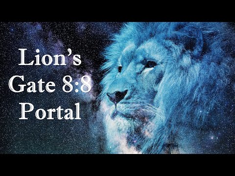 LIONS GATE PORTAL 8:8 Alignment Activation