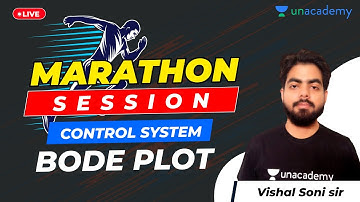 Bode Plot (Control Systems) | Marathon Session | GATE 2021 Exam | Vishal Soni