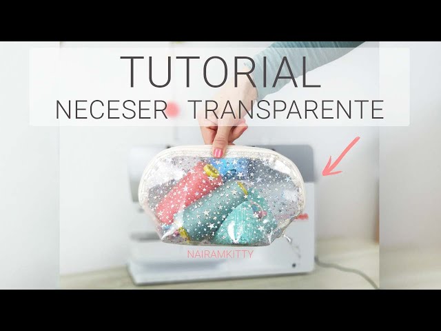 Como hacer 1🌸 NECESER TRANSPARENTE TUTORIAL 🌸 PASO A PASO 