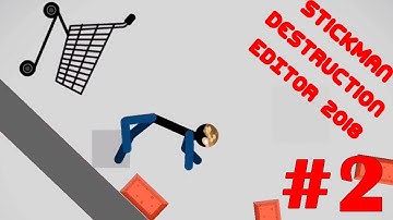 Stickman Destruction EDITOR 2018 Part 2 Policeman (by saapart) / Android Gameplay HD
