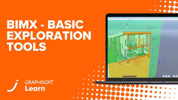 BIMx - Basic Exploration Tools