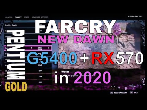 Far Cry New Dawn on Intel Pentium Gold G5400 + RX 570 FPS TEST in 2020