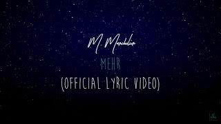 M. Marchelier - Mehr (Official Lyric Video)