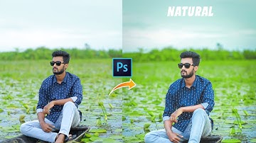 Natural photo editing tutorial - Natural color grading in photoshop cc 2021