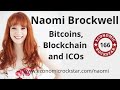 Naomi Brockwell - Bitcoin Revolutionary, Empowering, & Vital
