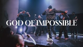 GOD OF IMPOSSIBLE (LIVE) | 2819 WORSHIP