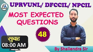 DFCCIL & UPRVUNL MOST EXPECTED QUESTIONS | CLASS-48  | BY  SHAILENDRA SIR